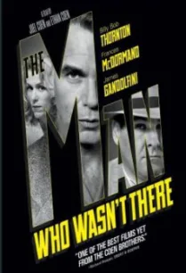 The Man Who Wasn’t There ปมฆ่า ปริศนาอำพราง (2001) บรรยายไทย