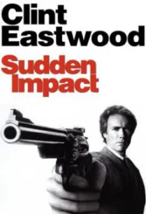 Sudden Impact แมกนัม.44 (1983) บรรยายไทย