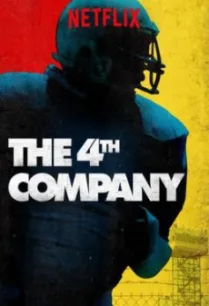 The 4th Company (La 4ª Compañía) เดอะ โฟร์ท คอมพานี (2016) NETFLIX บรรยายไทย
