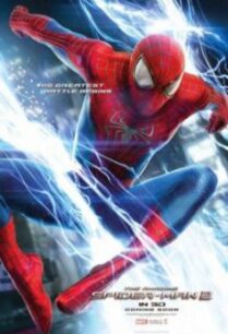 The Amazing Spider-Man 2 ดิ อะเมซิ่ง สไปเดอร์-แมน 2- ผงาดอสูรกายสายฟ้า (2014)