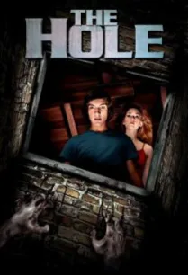 The Hole มหัศจรรย์หลุมทะลุพิภพ (2009)