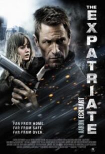 The Expatriate (Erased) ฆ่าข้ามโลก (2012)