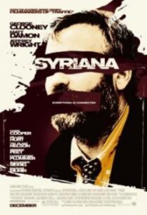 Syriana ซีเรียนา ฉีกฉ้อฉล วิกฤติข้ามโลก (2005)
