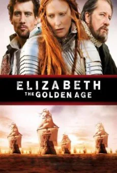 Elizabeth- The Golden Age อลิซาเบธ- ราชินีบัลลังก์ทอง (2007)
