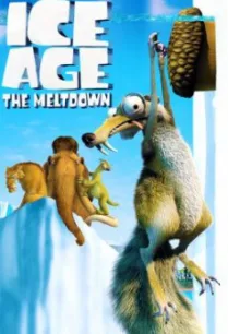 Ice Age: The Meltdown ไอซ์ เอจ เจาะยุคน้ำแข็งมหัศจรรย์ 2 (2006)