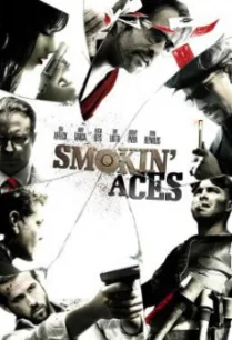Smokin’ Aces ดวลเดือด ล้างเลือดมาเฟีย (2006)
