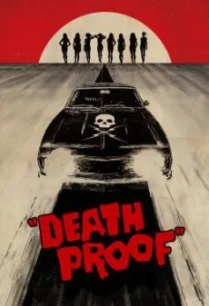 Death Proof โชเฟอร์บากพญายม (2007)