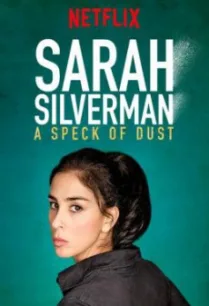 Sarah Silverman- A Speck of Dust (2017) บรรยายไทย