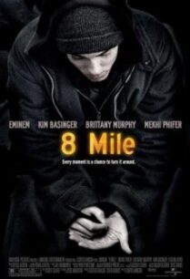 8 Mile ดวลแร็บสนั่นโลก (2002)