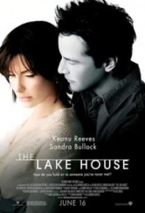 The Lake House บ้านทะเลสาบ…บ่มรักปาฏิหาริย์ (2006)