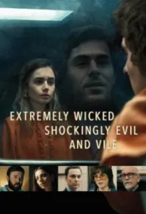 Extremely Wicked, Shockingly Evil, and Vile (2019) บรรยายไทย