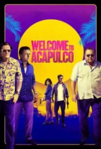 Welcome to Acapulco (2019) HDTV