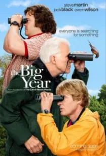 The Big Year เดอะ บิ๊ก เยียร์ ขอบิ๊กสักปีนะ (2011)