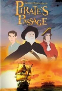 Pirate s Passage ผจญภัยจอมตำนานโจรสลัด (2015)