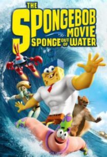 The SpongeBob Movie: Sponge Out of Water สพันจ์บ็อบ ฮีโร่จากใต้สมุทร (2015)