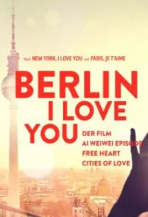 Berlin, I Love You เบอร์ลิน, ไอ เลิฟ ยู (2019)