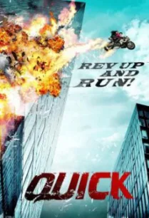 Quick (Kwik) หยุดเวลาซิ่งระเบิดเมือง (2011)