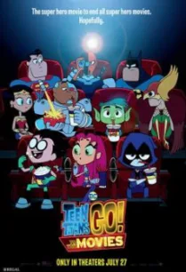 Teen Titans Go! To the Movies ทีน ไททันส์ โก ฮีโร่วัยเกรียน (2018)