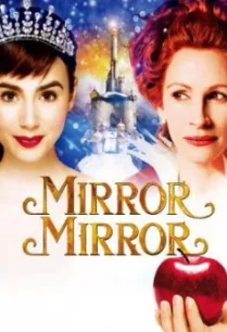 Mirror Mirror จอมโจรสโนไวท์กับราชินีบานฉ่ำ (2012)