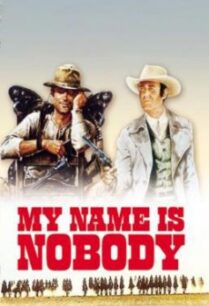 My Name Is Nobody – 2 หญ่าย (1973)