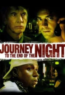 Journey to the End of the Night คืนระห่ำคนโหดโคตรบ้า (2006)
