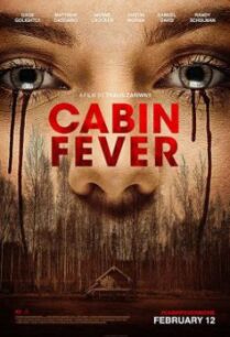 Cabin Fever หนีตายเชื้อนรก (2016)