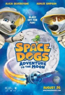 Space dogs Adventure to the Moon สเปซด็อก 2 น้องหมาตะลุยดวงจันทร์ (2014)