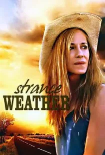 Strange Weather (2016) บรรยายไทย