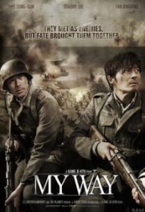 My Way (Mai wei) สงคราม มิตรภาพ ความรัก (2011)