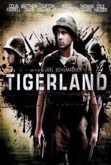 Tigerland ไทเกอร์แลนด์ ค่ายโหด หัวใจไม่ยอมสยบ (2000)