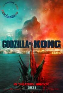 Godzilla vs. Kong (2021) ก็อดซิลล่า ปะทะ คอง (HD)