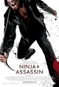 Ninja Assassin นินจา แอซแซสซิน แค้นสังหาร เทพบุตรนินจามหากาฬ (2009)