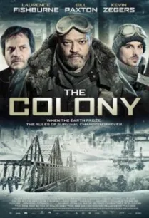 The Colony เมืองร้างนิคมสยอง (2013)