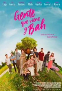People There and Bah (Gente que viene y bah) หอบใจไปซ่อมรัก (2019) บรรยายไทย