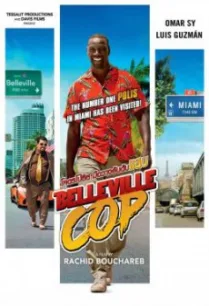 Belleville Cop โคตรโปลิส มือวางอันดับแสบ (2018)