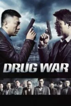 Drug War (Du zhan) เกมล่า ลบเหลี่ยมเลว (2013)