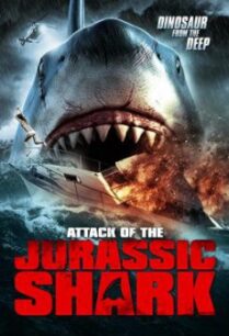 Attack of the Jurassic Shark เกาะฉลามหฤโหด (2012)