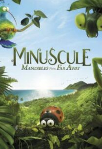 Minuscule 2- Mandibles From Far Away (2019)