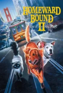 Homeward Bound II- Lost in San Francisco (1996) บรรยายไทย