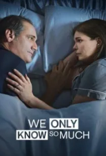 We Only Know So Much (2018) บรรยายไทย