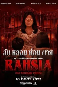 Rahsia (2023) ลับ หลอน ซ่อน ตาย บรรยายไทย